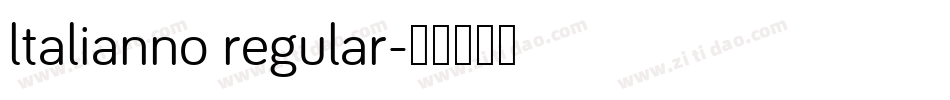 ltalianno regular字体转换